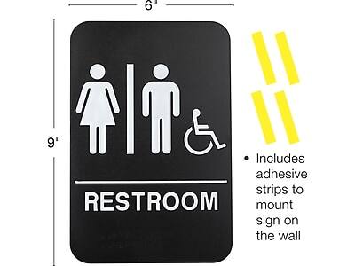6" 9"  
RESTROOM  
Includes adhesive strips to mount sign on the wall