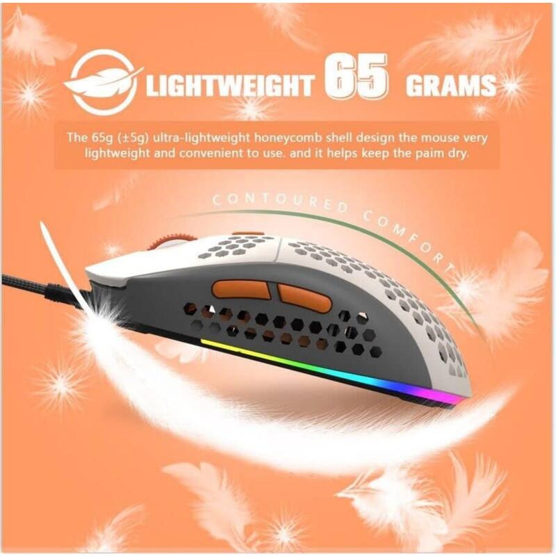 LIGHTWEIGHT 65 GRAMS

The 65g (+5g) ultra-lightweight honeycomb shell design makes the mouse very lightweight and convenient to use. It helps keep the palm dry.

CONTOURED COMFORT