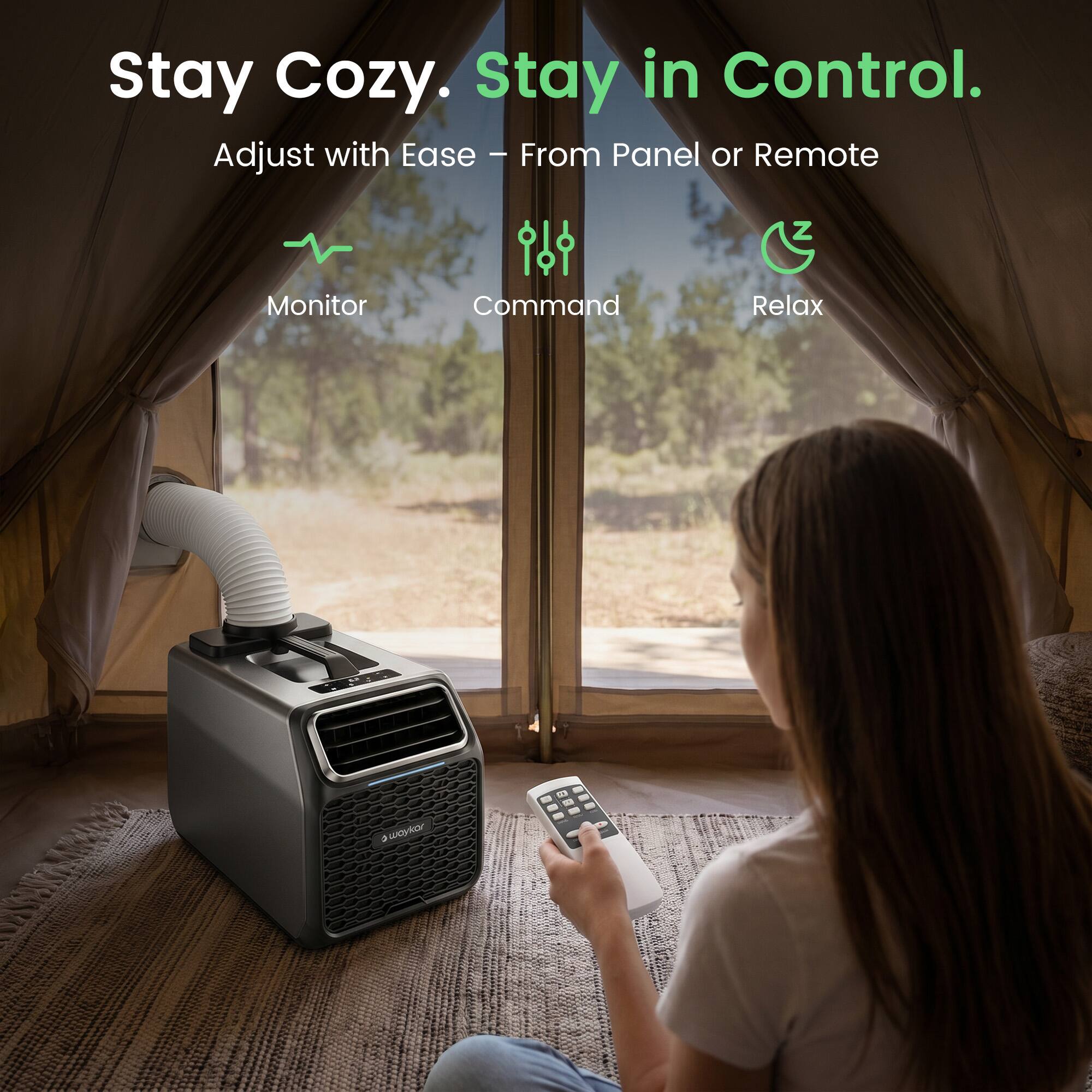 Stay Cozy. Stay in Control.  
Adjust with Ease – From Panel or Remote  
Monitor Command Relax