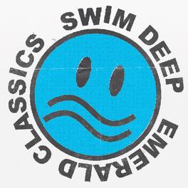 Swim Deep - Emerald Classics - VINYL LP