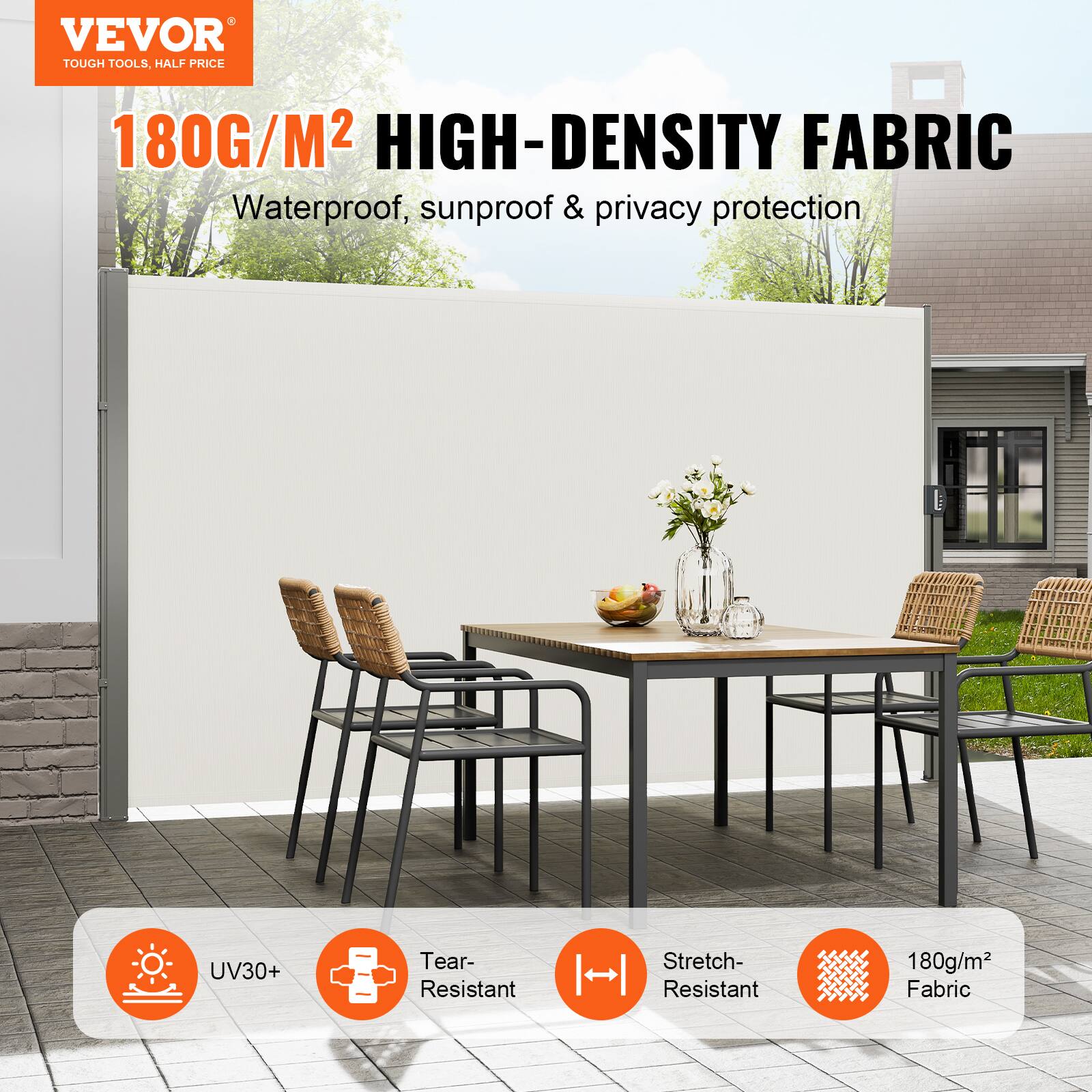 VEVOR TOUGH TOOLS, HALF PRICE 180G/M2 HIGH-DENSITY FABRIC Waterproof, sunproof & privacy protection UV30+ Tear- Resistant Stretch- Resistant 180g/m2 Fabric