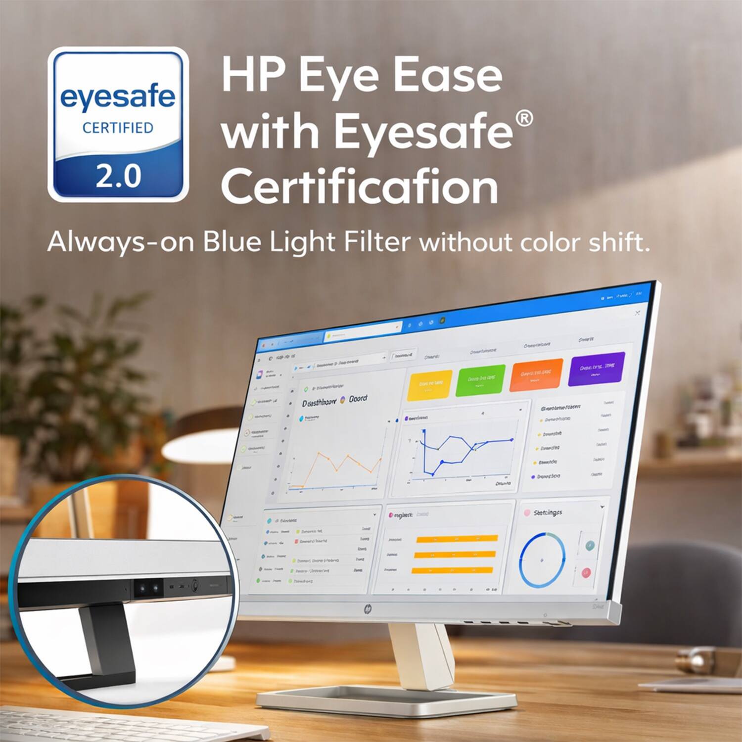 HP Eye Ease Eyesafe R Certified with Eyesafe 2.0 Certification Always-on Blue Light Filter without color shift.