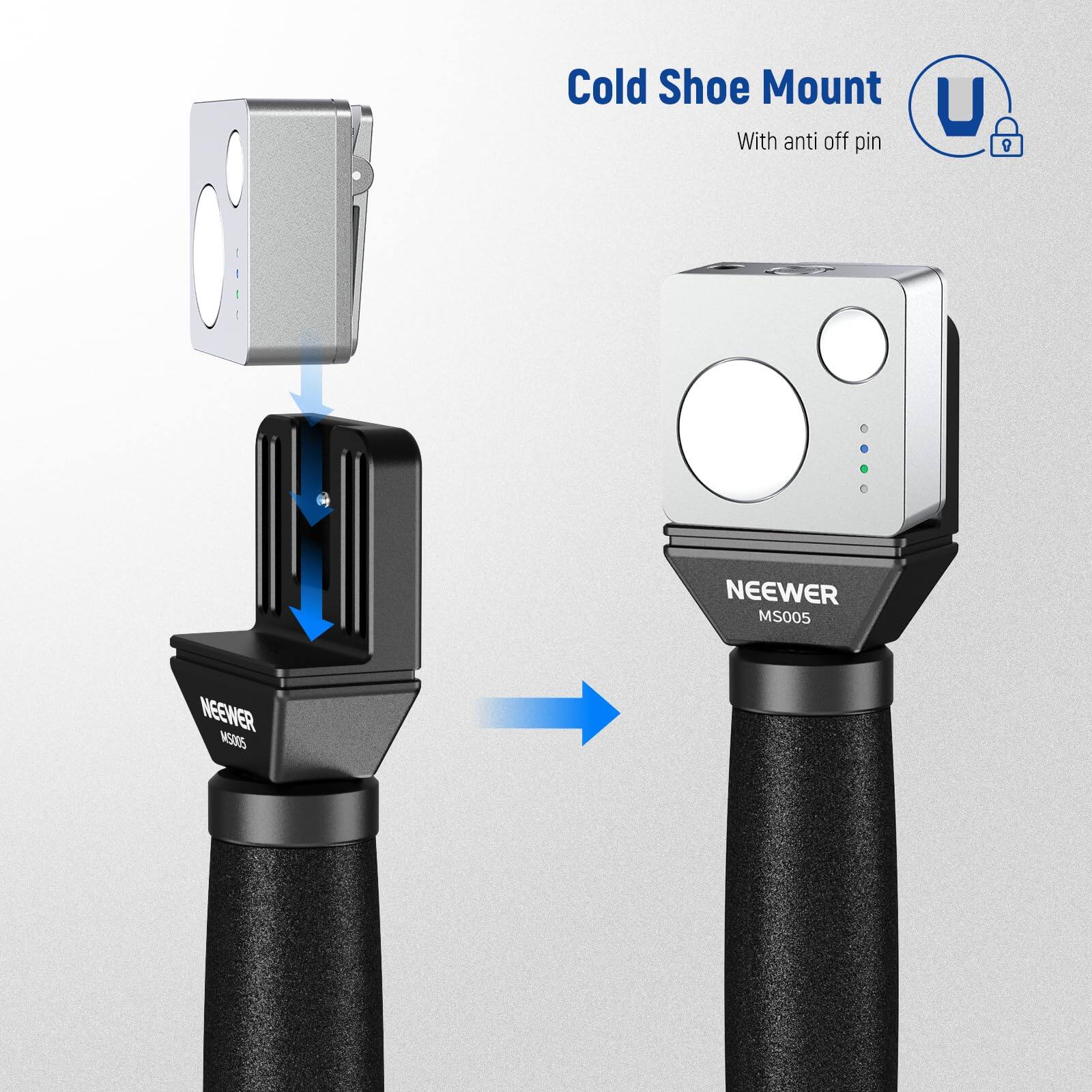Cold Shoe Mount  
With anti off pin  
NEEWER MS005