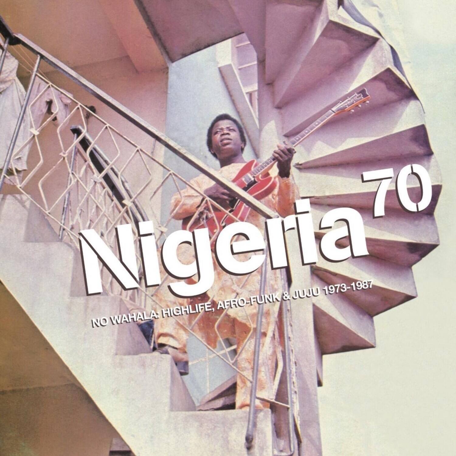 Various Artists - Nigeria 70: No Wahala: Highlife Afro-funk & Juju 1973-1987   - COMPACT DISCS [CD] price history on PriceWatchPro