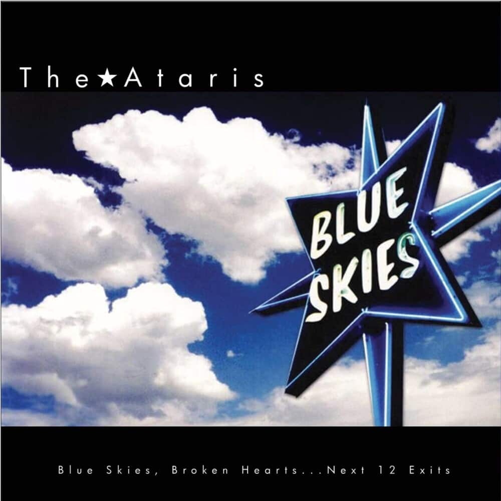 Blue Skies, Broken Hearts...Next 12 Exits [LP] VINYL Best Buy