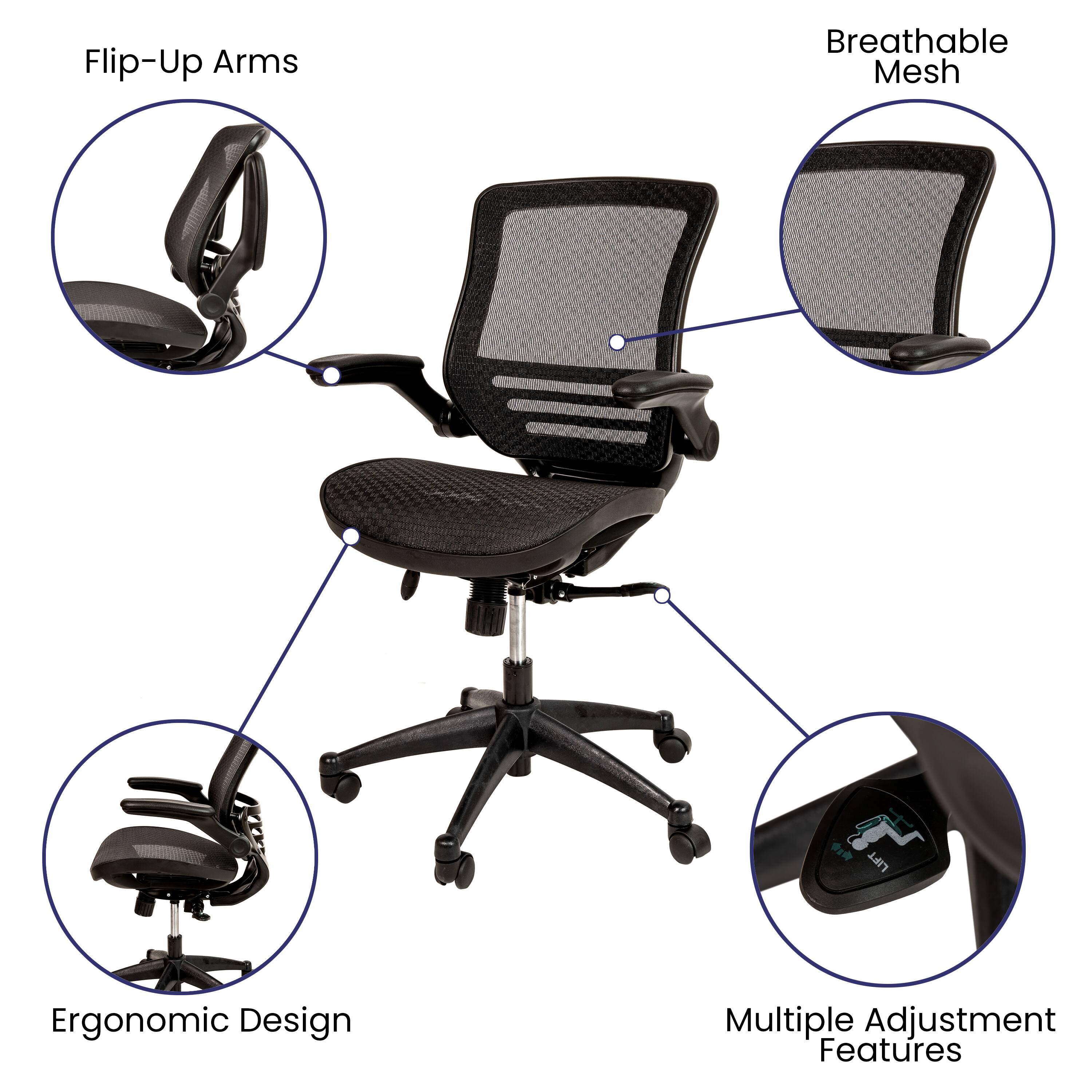 Flip-Up Arms  
Breathable Mesh  
Ergonomic Design  
Multiple Adjustment Features
