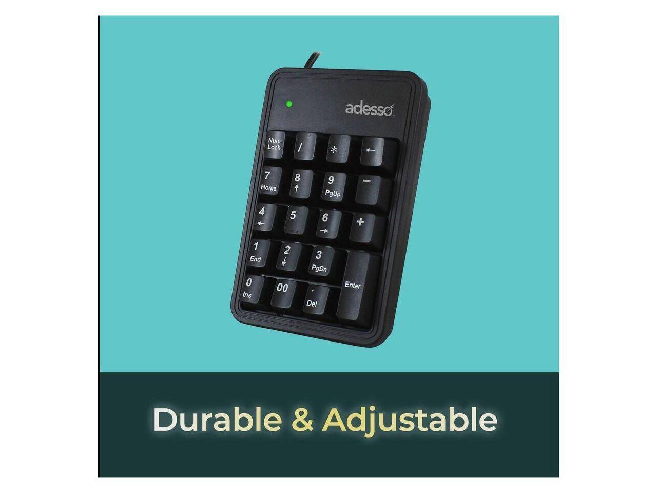 adesso Num Lock / * 4 7 Home 4  8  5 9 PgUp 6 - + 1 End 0 Ins 2 + 00 3 PgDn Del Enter Durable & Adjustable