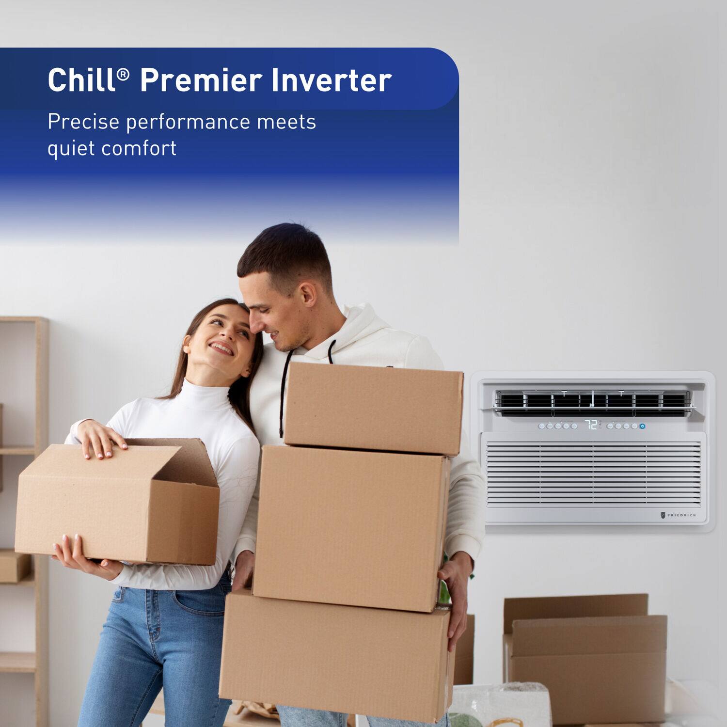 Chill® Premier Inverter  
Precise performance meets quiet comfort