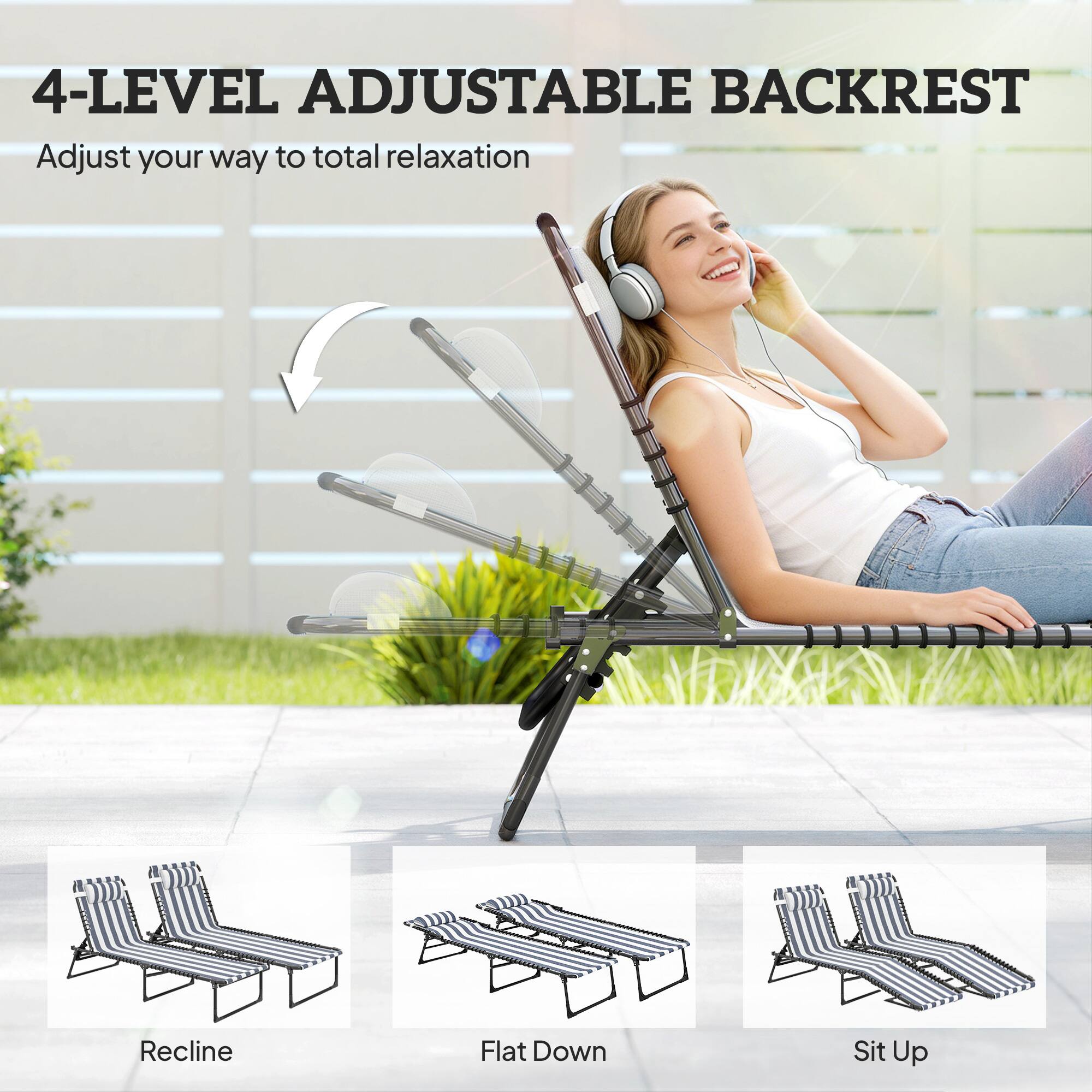4-LEVEL ADJUSTABLE BACKREST  
Adjust your way to total relaxation  

Recline  
Flat Down  
Sit Up