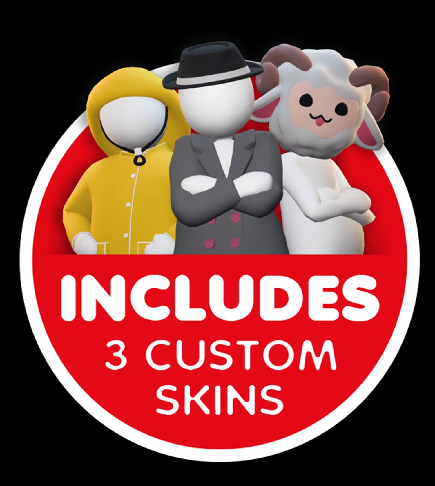 INCLUDES 3 CUSTOM SKINS
