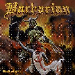 Barbarian - Reek Of God - VINYL LP