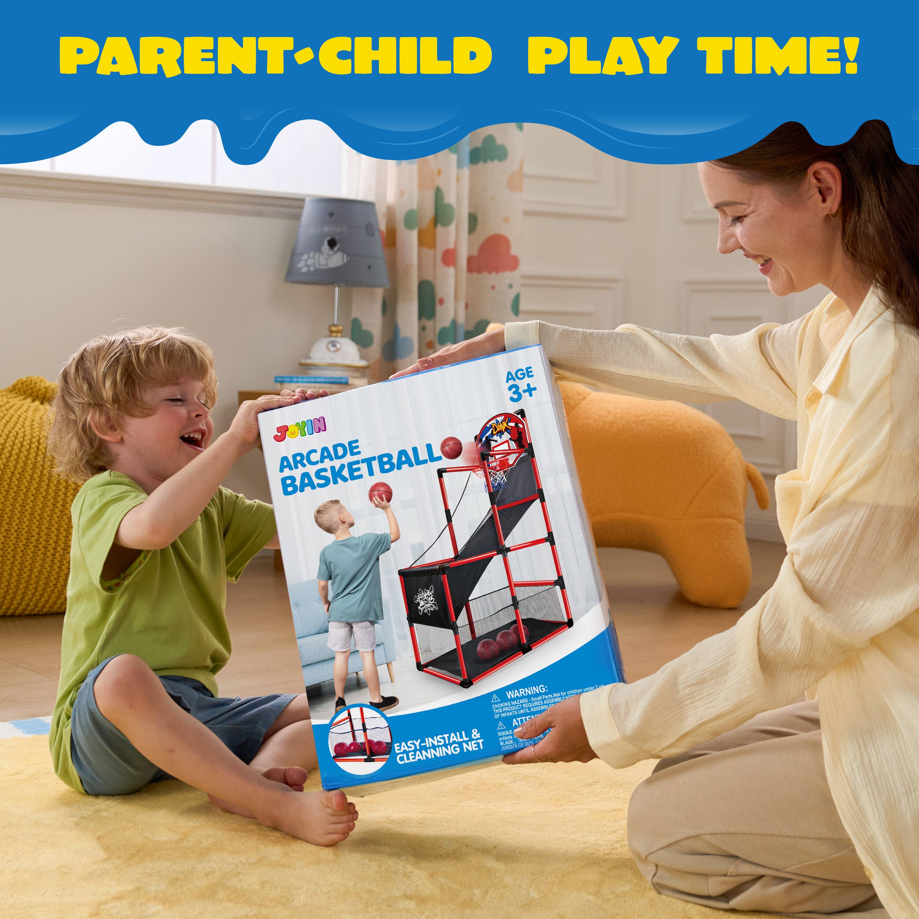PARENT-CHILD PLAY TIME! AGE 3+ JOYIN ARCADE BASKETBALL

WARNING: --  - A il 1 CRO --  om -o  - -  H - i  ATTE & - -  EASY-INSTALL i NET UndEu CLEANNING