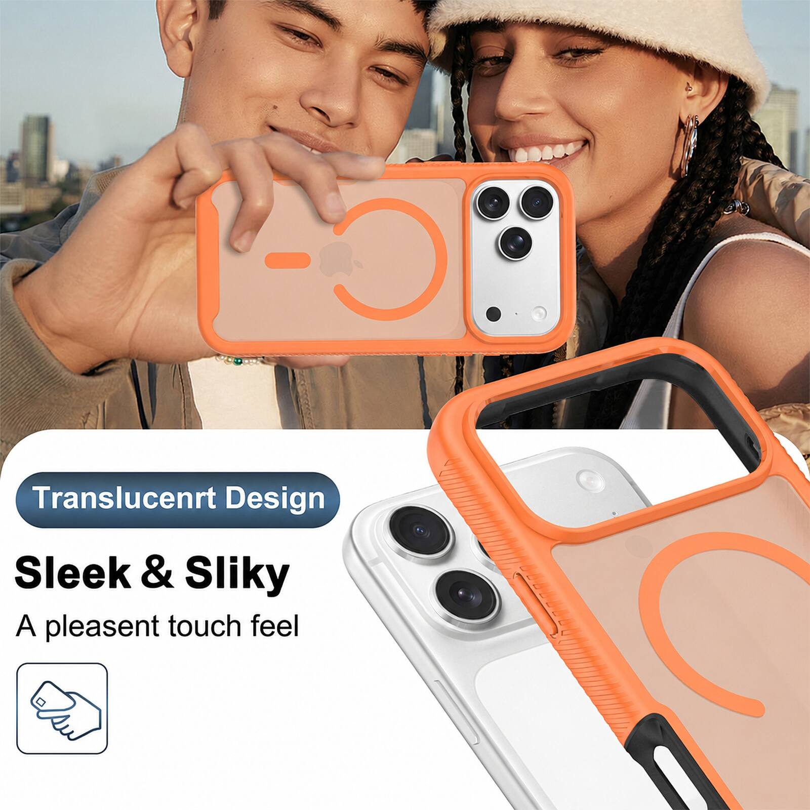 Translucent Design  
Sleek & Silky  
A pleasant touch feel
