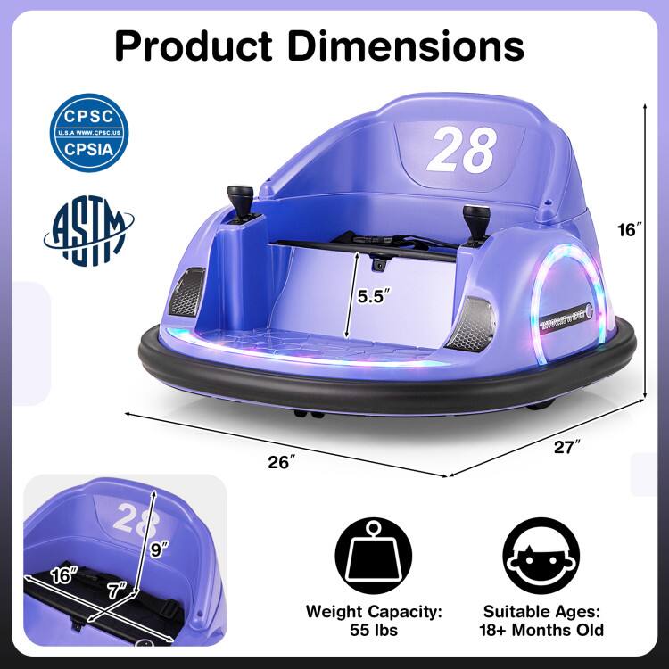 Product Dimensions

- Width: 28"
- Depth: 27"
- Height: 16"
- Seat Height: 5.5"
- Seat Width: 26"
- Seat Depth: 28"
- Seat Base Width: 16"
- Seat Base Depth: 9"

Weight Capacity: 55 lbs

Suitable Ages: 18+ Months Old

CPSC U.S.A. www.CPSC.gov
CPSIA
ASTM
