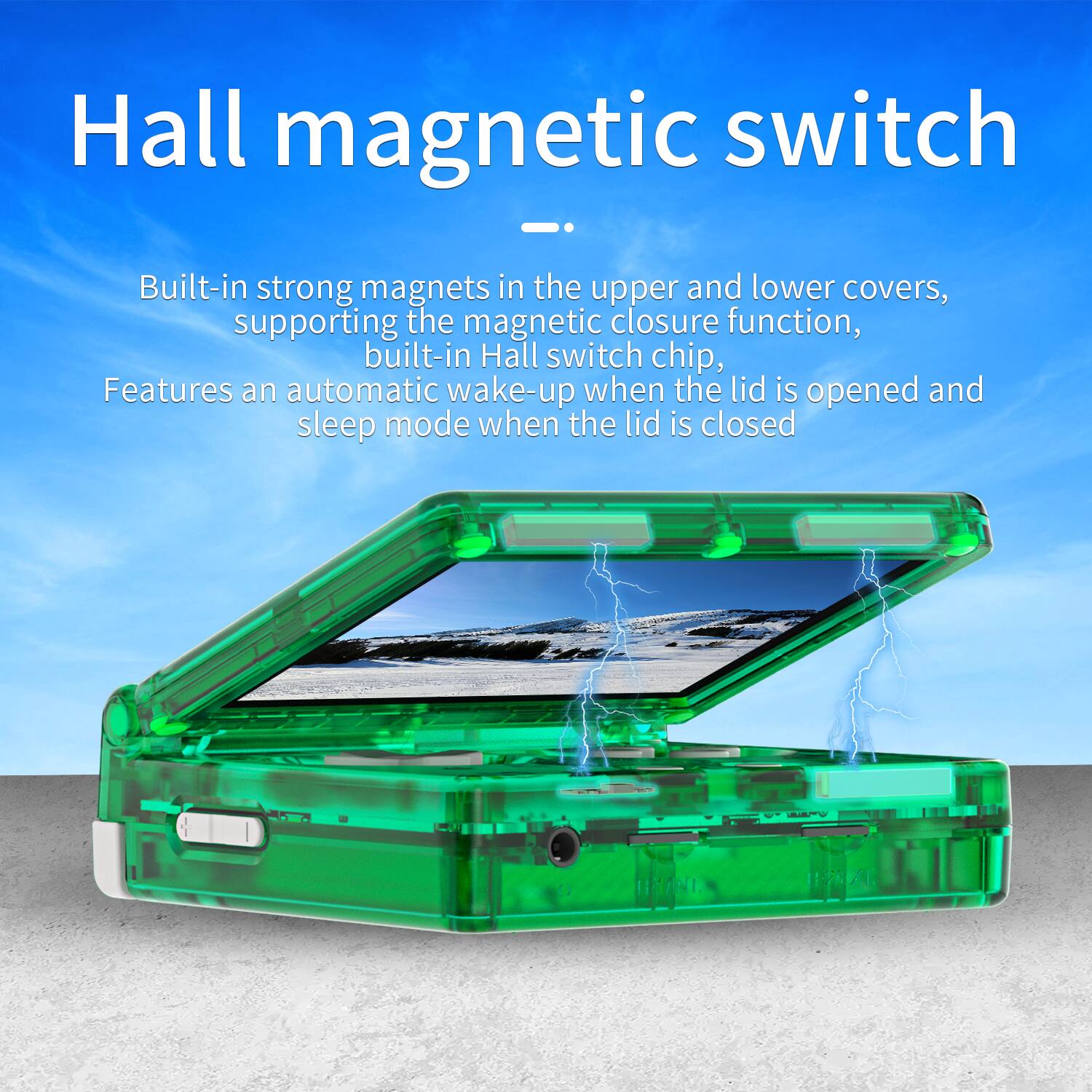 Hall magnetic switch

Built-in strong magnets in the upper and lower covers, supporting the magnetic closure function, built-in Hall switch chip, Features an automatic wake-up when the lid is opened and sleep mode when the lid is closed