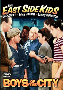 East Side Kids - Boys of The City - DVD