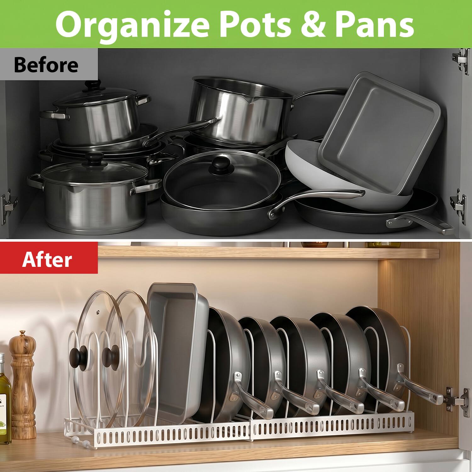 Organize Pots & Pans

Before

After