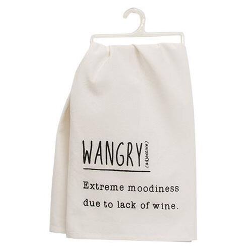 WANGRY (adjective) Extreme moodiness due to lack of wine.