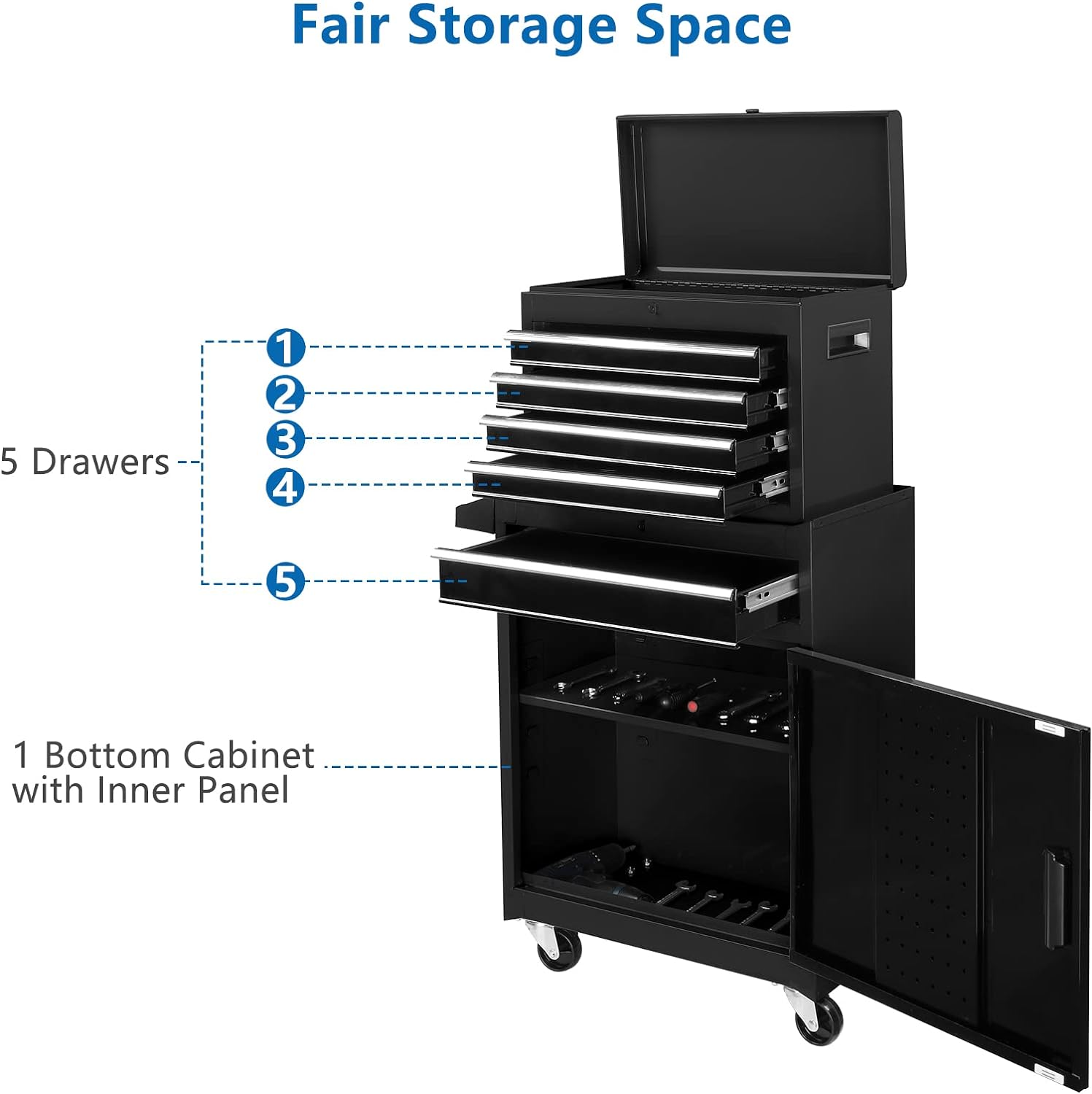 Fair Storage Space

5 Drawers
1 Bottom Cabinet with Inner Panel