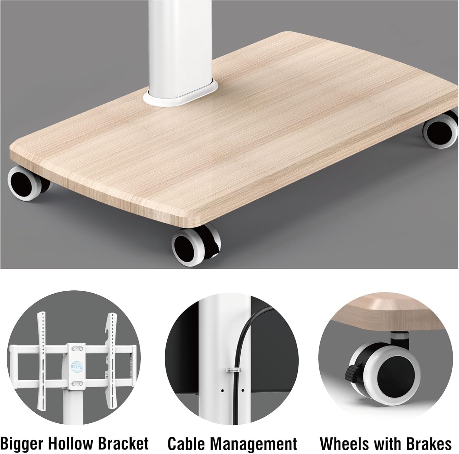 Bigger Hollow Bracket  
Cable Management  
Wheels with Brakes