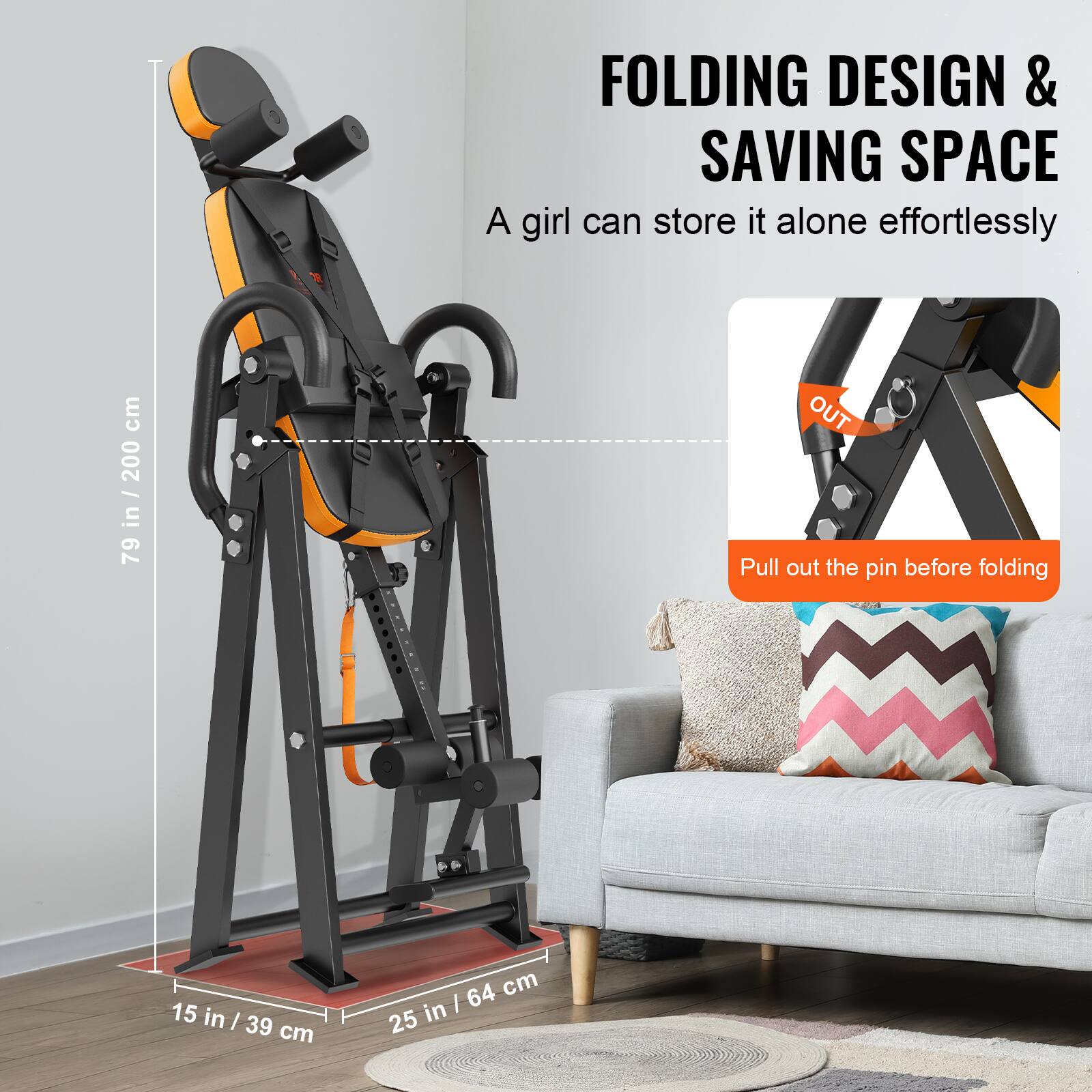 FOLDING DESIGN & SAVING SPACE  
A girl can store it alone effortlessly  

79 in / 200 cm  
15 in / 39 cm  
25 in / 64 cm  

Pull out the pin before folding