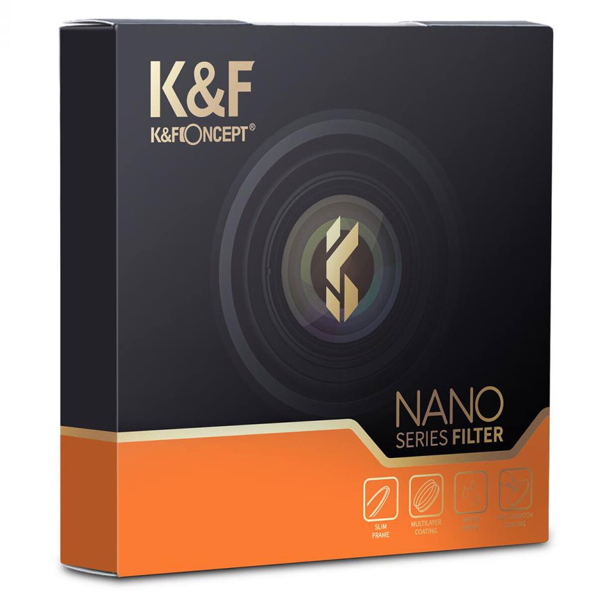 K&F K&FIONCEPT NANO SERIES FILTER  
SLIM FRAME  
MULTILAYER COATING  
WATER REPELLENT  
ANTI-SCRATCH COATING