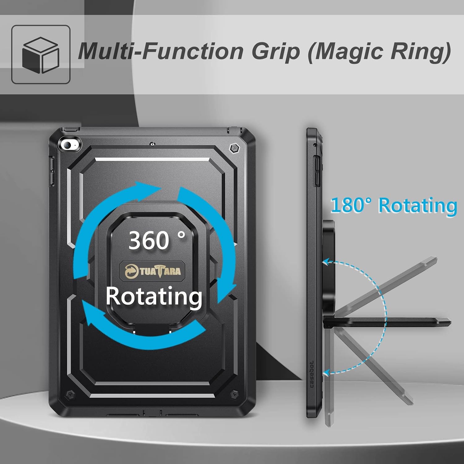 Multi-Function Grip (Magic Ring)  
360° Rotating  
180° Rotating