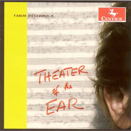 TAMAR DIESENDROCK  
CENTAUR  
THEATER of the EAR