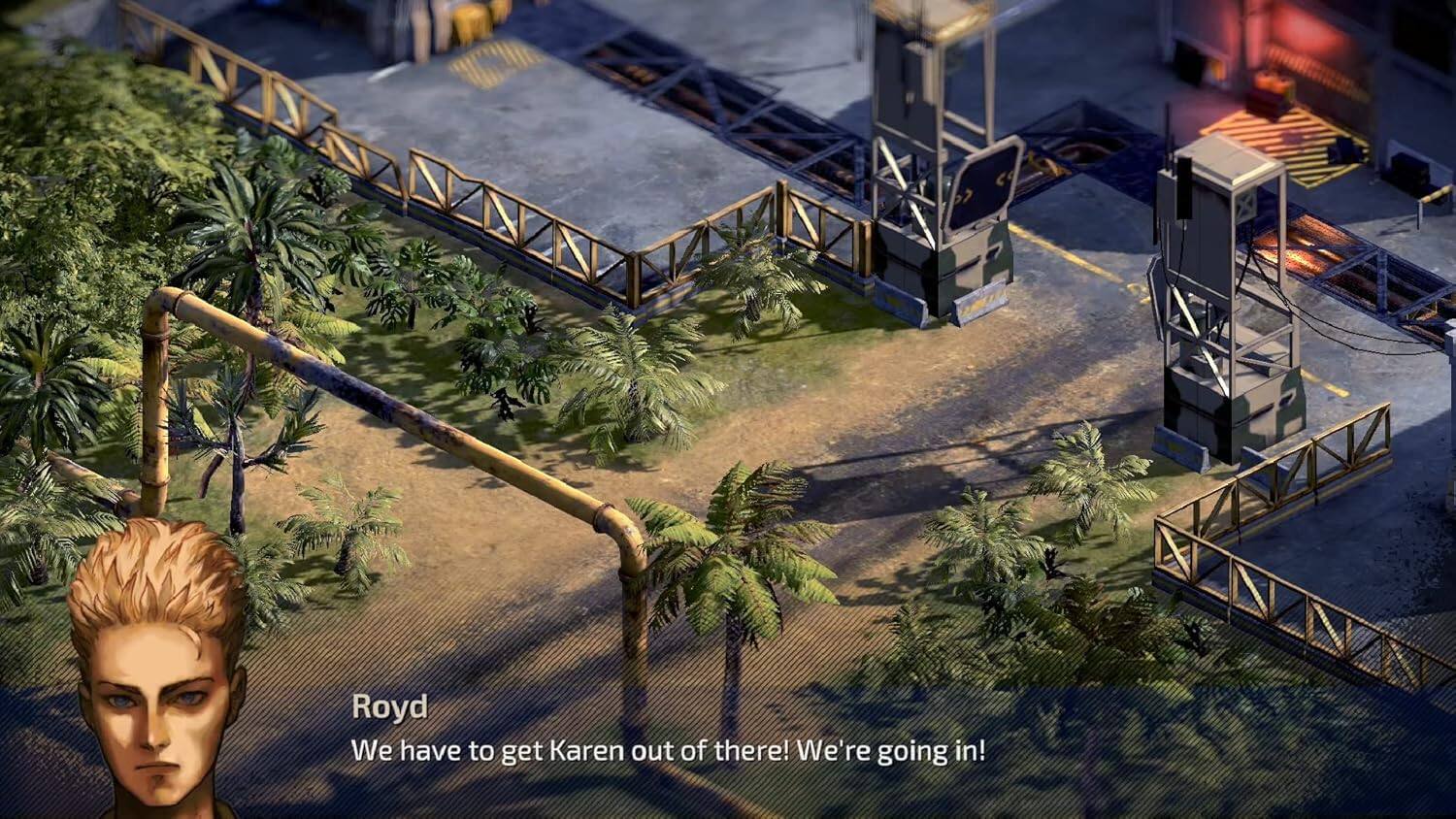 Royd: We have to get Karen out of there! We're going in!