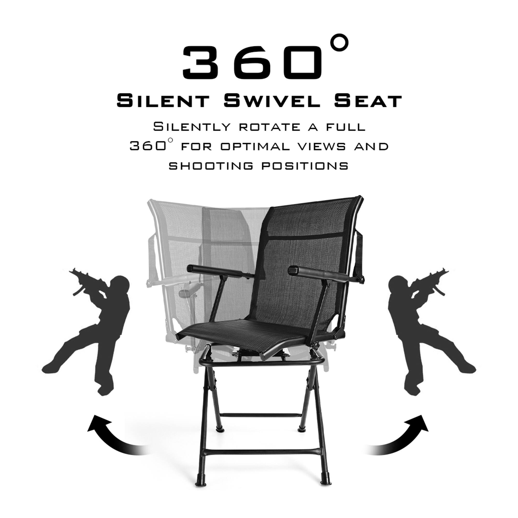 360° Silent Swivel Seat  
Silently rotate a full 360° for optimal views and shooting positions