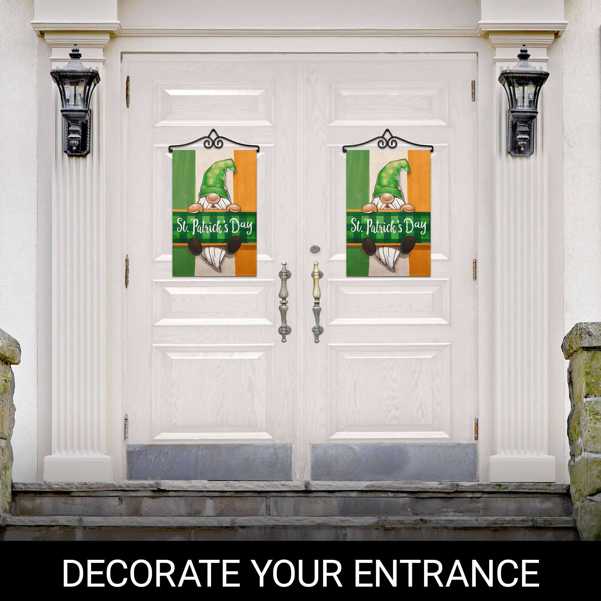 St. Patrick's Day  
DECORATE YOUR ENTRANCE