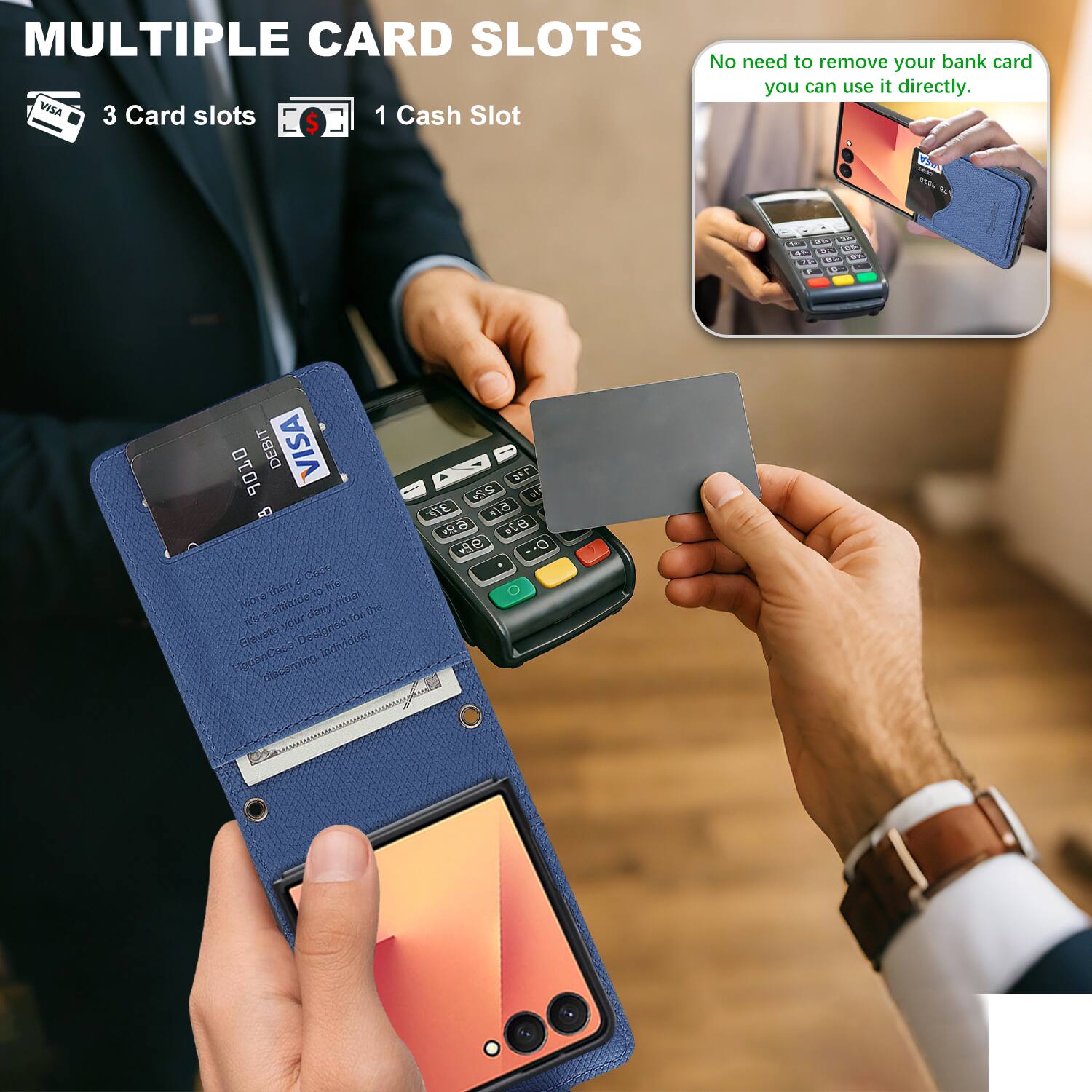 MULTIPLE CARD SLOTS  
3 Card slots  
1 Cash Slot  

No need to remove your bank card, you can use it directly.
