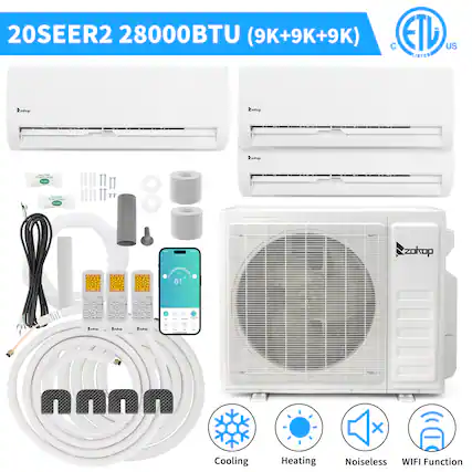 20SEER2 28000BTU (9K+9K+9K)
CE TL US LISTED
Cooling
Heating
Noiseless
WIFI Function