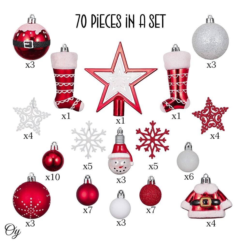 70 PIECES IN A SET

- Red and gold ornament: x3
- Red and white stocking: x1
- Red star: x1
- Red and white stocking: x1
- Red and white snowflake: x4
- Red and white snowflake: x4
- Red glitter ball: x5
- Red glitter ball: x5
- Red glitter ball: x10
- Red glitter ball: x7
- Red glitter ball: x7
- White glitter ball: x3
- White glitter ball: x3
- White glitter ball: x6
- Red and white snowman: x3
- Red and white snowman: x3
- Red and white snowman: x3
- Red and white snowman: x3
- Red and white snowman: x3
- Red and white snowman: x3
- Red and white snowman: x3
- Red and white snowman: x3
- Red and white snowman: x3
- Red and white snowman: x3
- Red and white snowman: x3
- Red and white snowman: x3
- Red and white snowman: x3