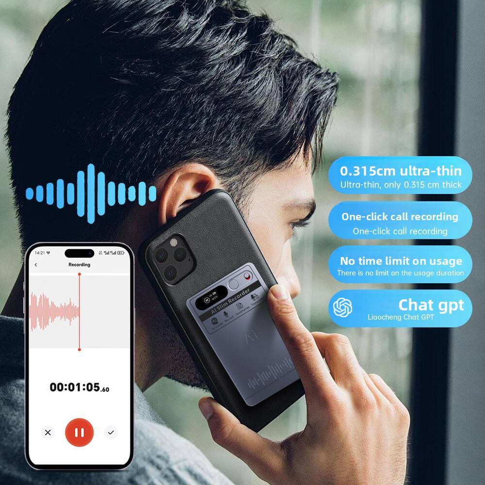 0.315cm ultra-thin  
Ultra-thin, only 0.315 cm thick  

One-click call recording  
One-click call recording  

No time limit on usage  
There is no limit on the usage duration  

Chat gpt  
Liaocheng Chat GPT