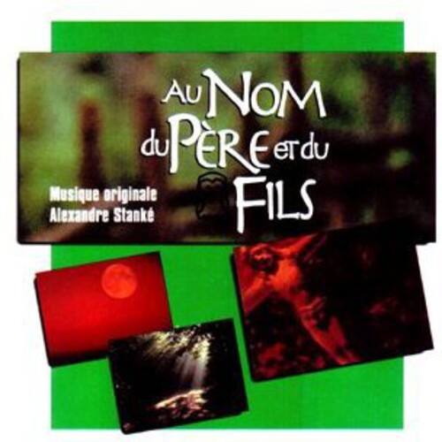 Au NOM du PÈRE et du FILS

Musique originale Alexandre Stanke