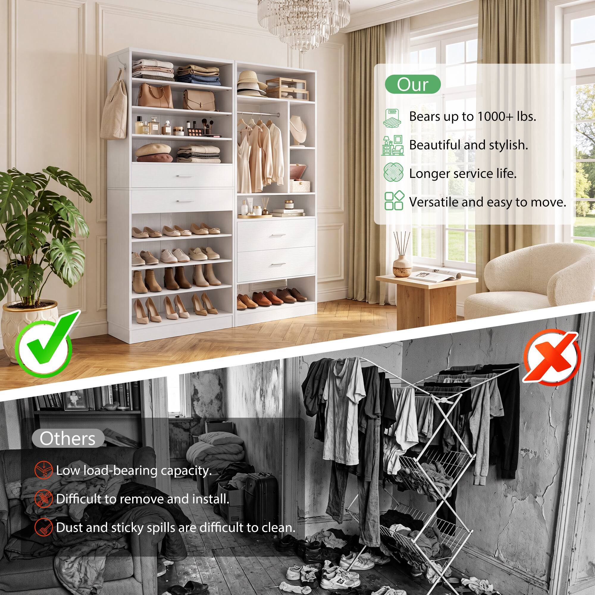 Our
- Bears up to 1000+ lbs.
- Beautiful and stylish.
- Longer service life.
- Versatile and easy to move.

Others
- Low load-bearing capacity.
- Difficult to remove and install.
- Dust and sticky spills are difficult to clean.
