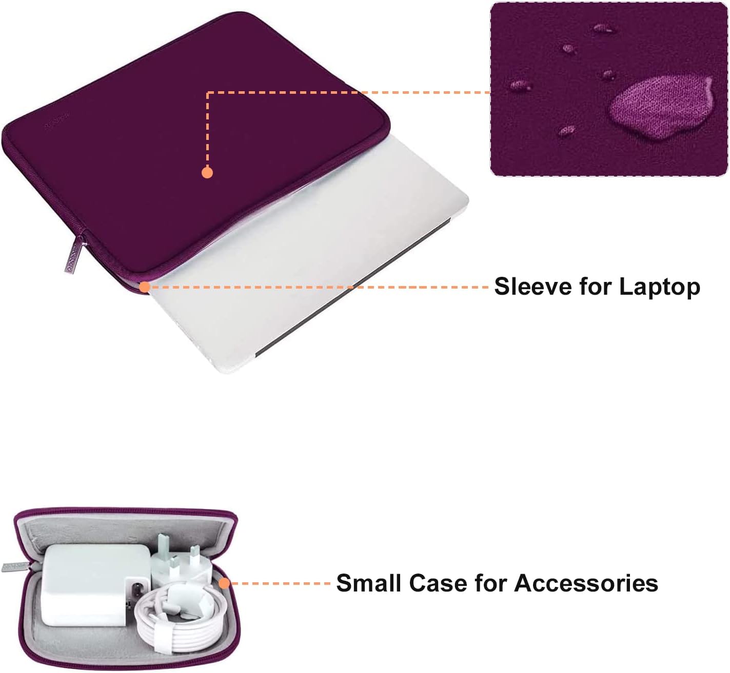 Sleeve for Laptop  
Small Case for Accessories