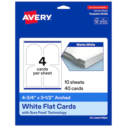 Go to avery.com/templates
AVERY
Use Avery Presta™ Template 95368
Matte White
4 cards per sheet
10 sheets
40 cards
4-3/4" x 3-1/2" Arched White Flat Cards with Sure Feed™ Technology for Laser/Inkjet