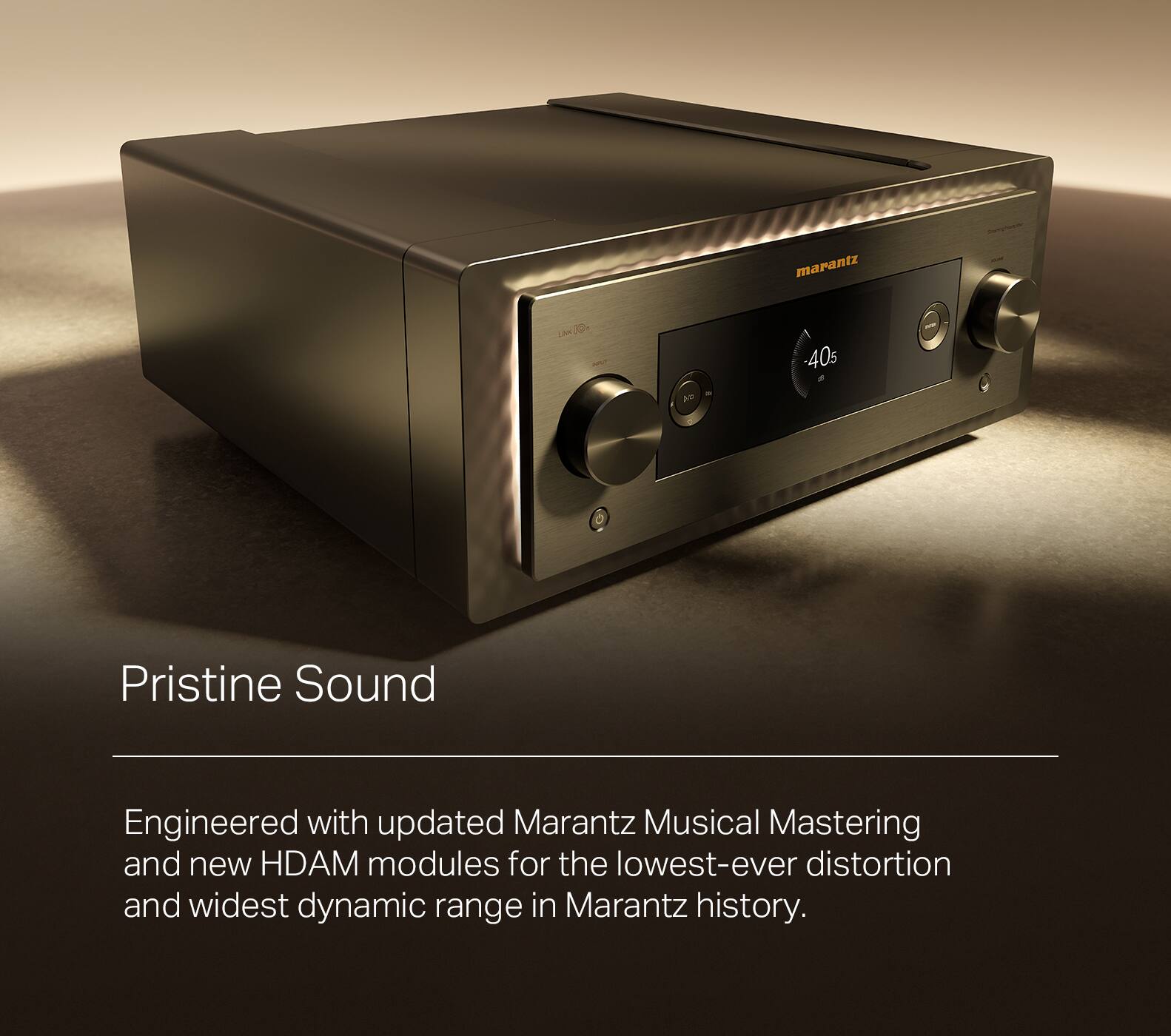 The text on the image reads: "Pristine Sound Engineered with updated Marantz Musical Mastering and new HDAM modules for the lowest-ever distortion and widest dynamic range in Marantz history."