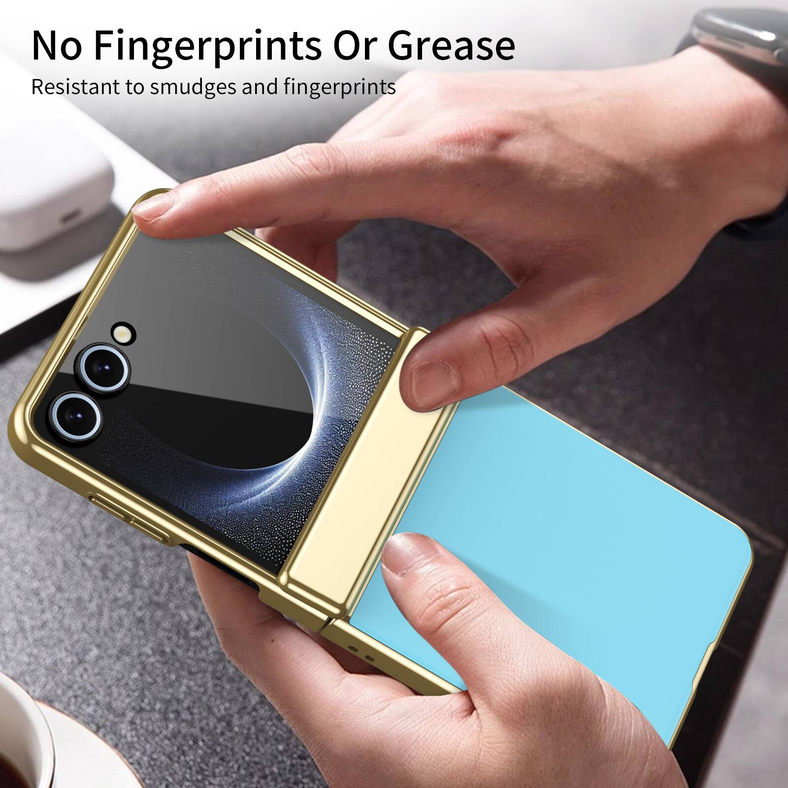 No Fingerprints Or Grease  
Resistant to smudges and fingerprints