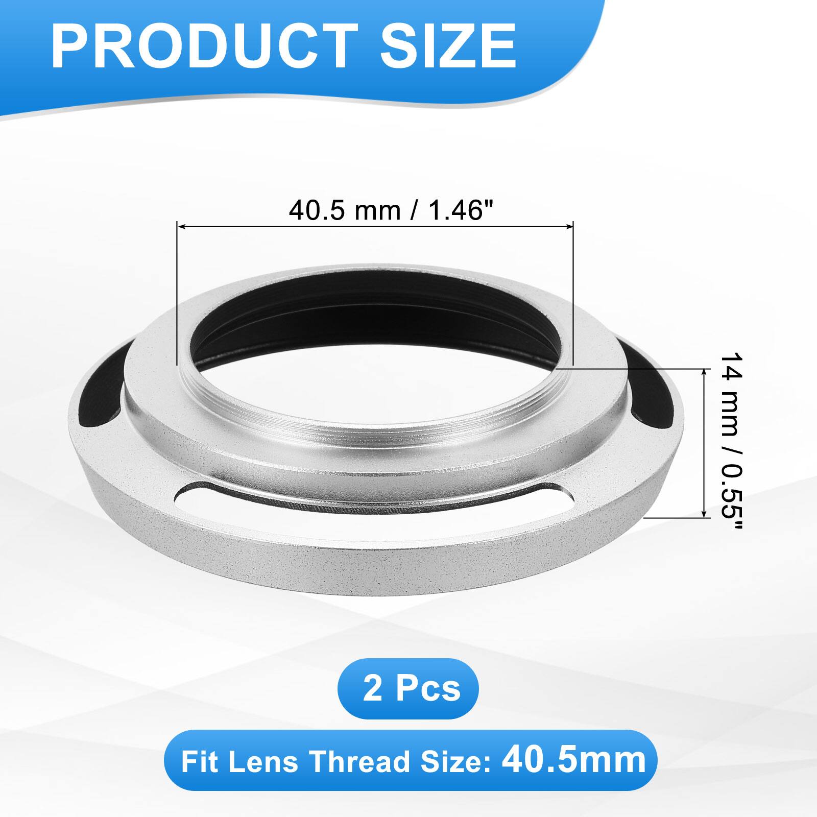 PRODUCT SIZE

40.5 mm / 1.46"  
14 mm / 0.55"

2 Pcs

Fit Lens Thread Size: 40.5mm