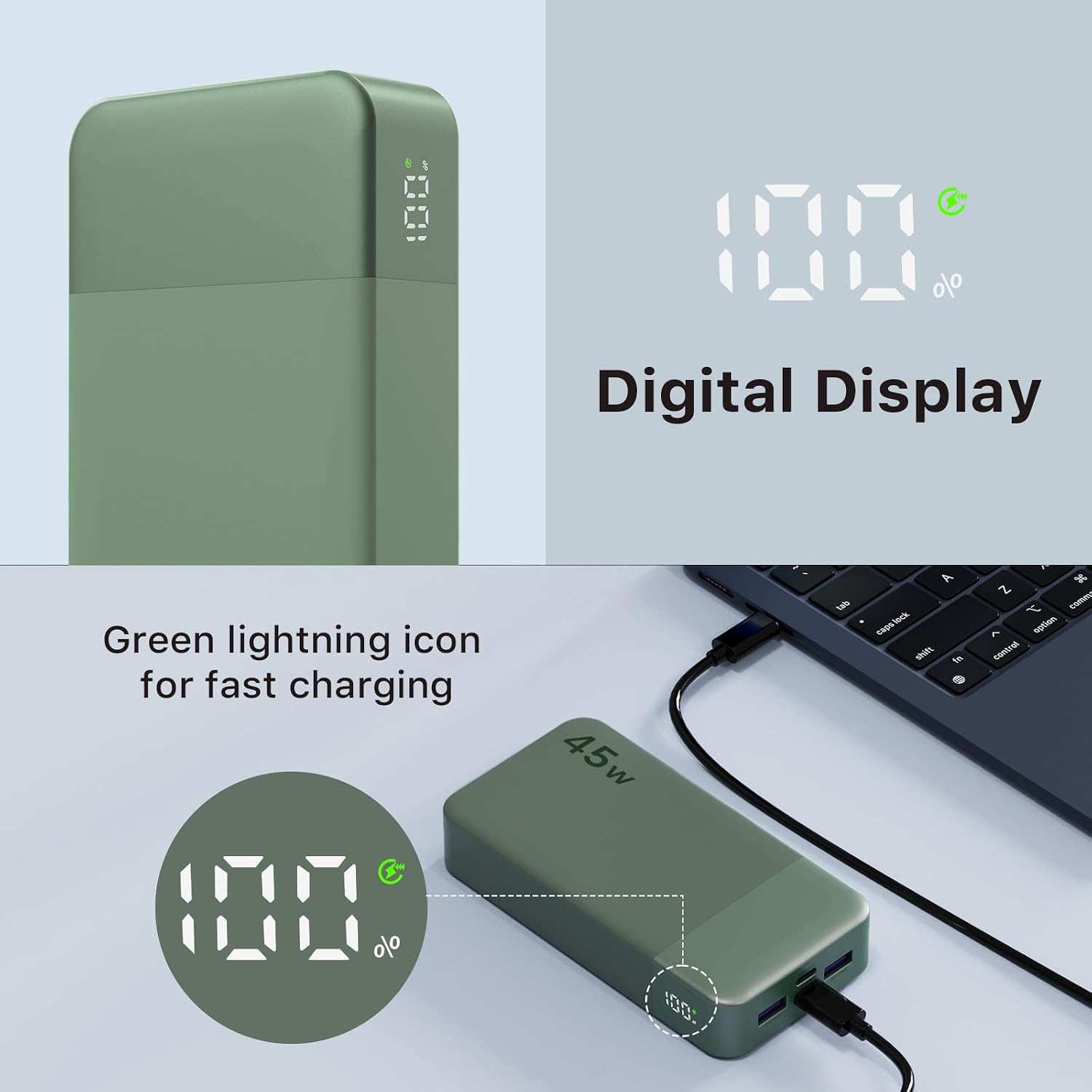Digital Display

Green lightning icon for fast charging

45w