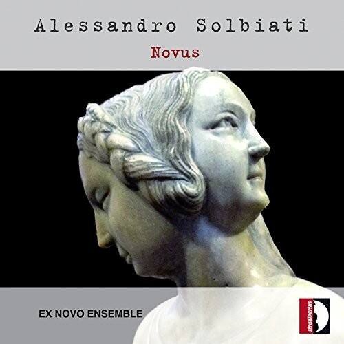 Alessandro Solbiati  
Novus  

EX NOVO ENSEMBLE  

stradivartus