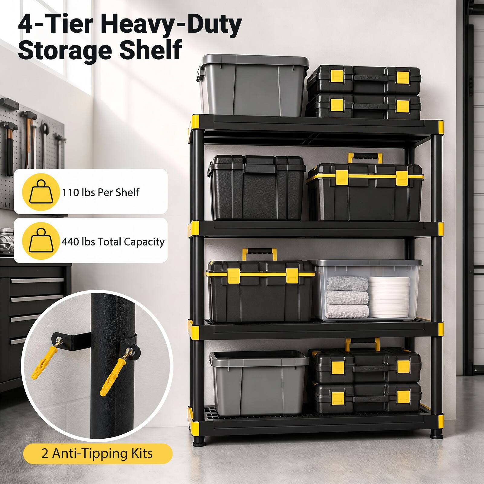 4-Tier Heavy-Duty Storage Shelf

110 lbs Per Shelf

440 lbs Total Capacity

2 Anti-Tipping Kits