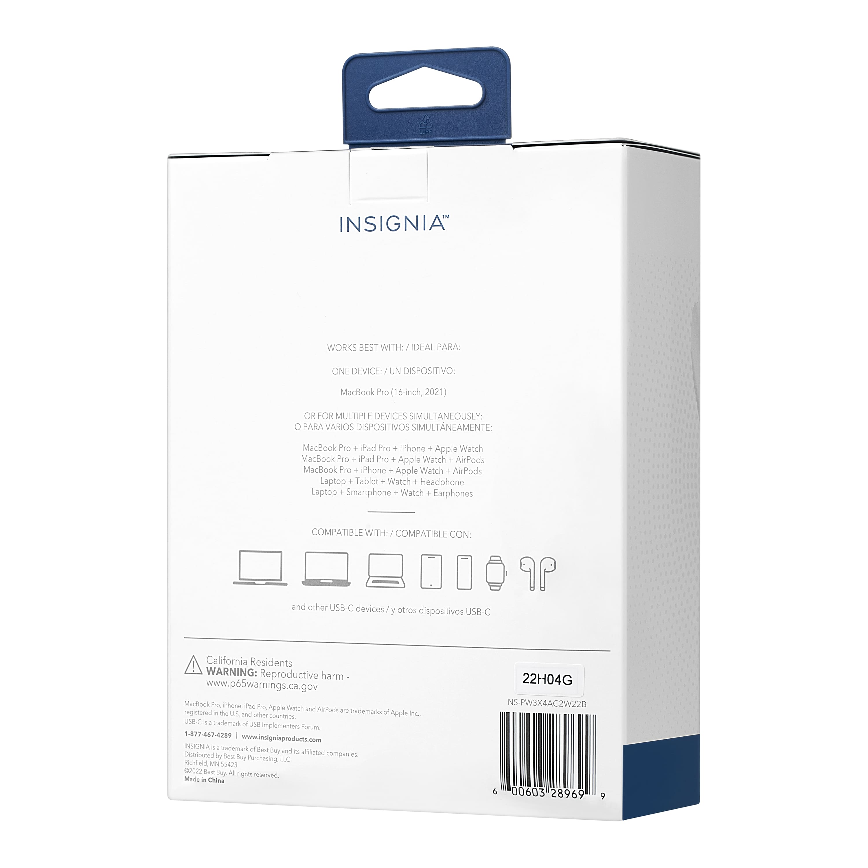 Insignia Works Best With: MacBook Pro 16-inch (2021) OR For Multiple Devices Simultaneously: MacBook Pro + Pad Pro + Apple Watch + iPhone + Apple Wireless Earphones + Apple Wireless Headphones + Laptop + Tablet + Smartphone + Headphones. Compatible with other USB-C devices. California Residents Warning: Reproductive harm - www.p65warnings.ca.gov. Made in China.