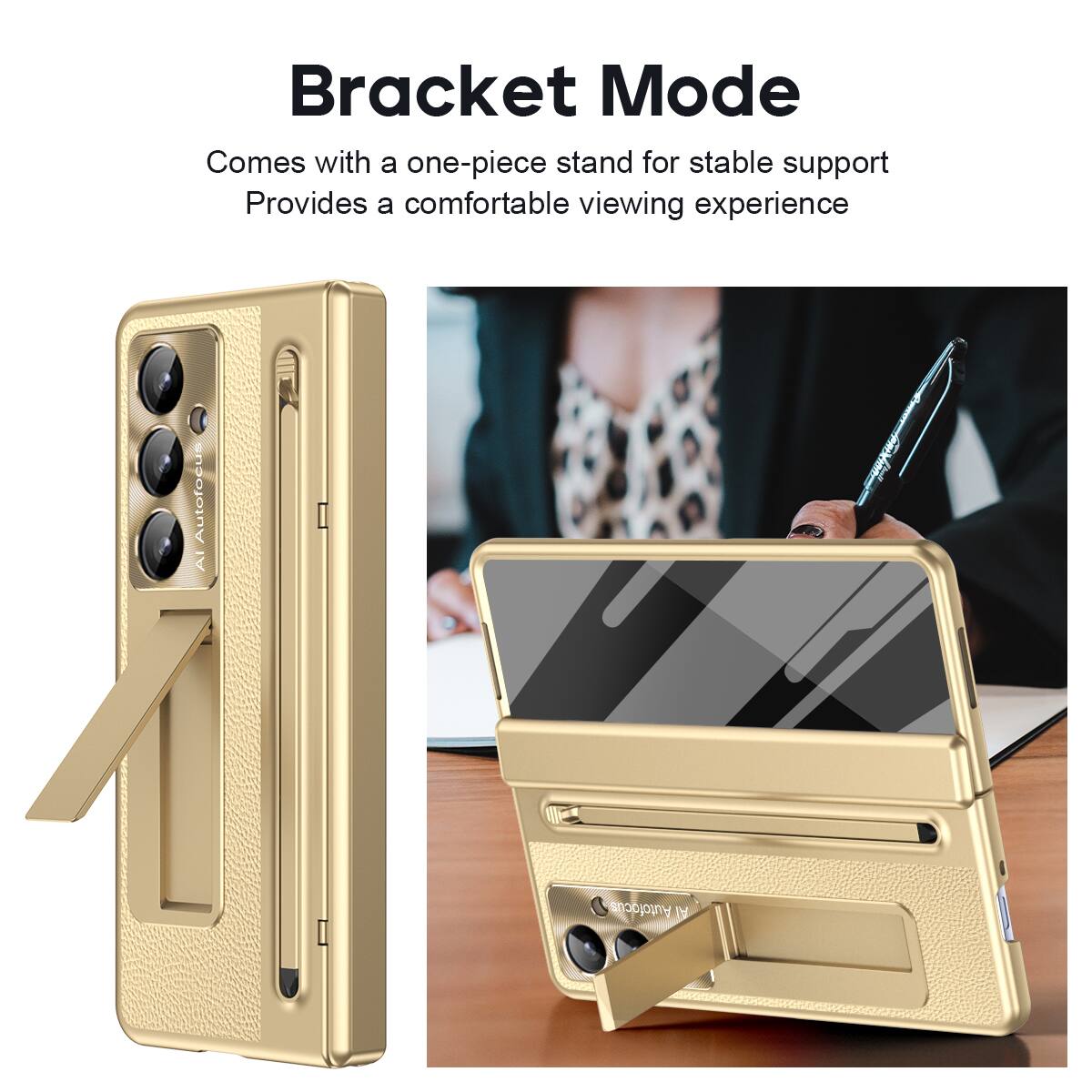 Bracket Mode  
Comes with a one-piece stand for stable support  
Provides a comfortable viewing experience