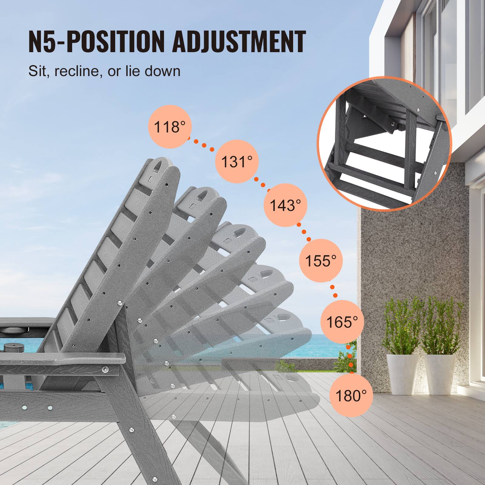 N5-POSITION ADJUSTMENT  
Sit, recline, or lie down  

118°  
131°  
143°  
155°  
165°  
180°
