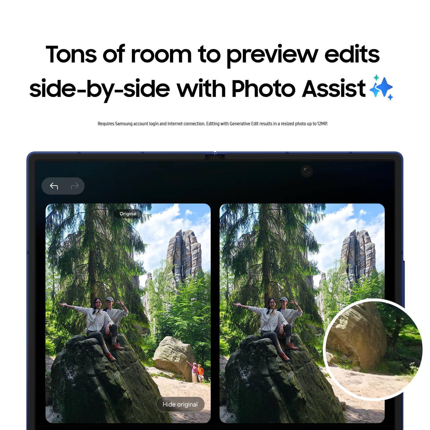 Tons of room to preview edits side-by-side with Photo Assist. Requires Samsung account login and internet connection. Editing with Generative Edit results in a resized photo up to 12MP. Hide original.