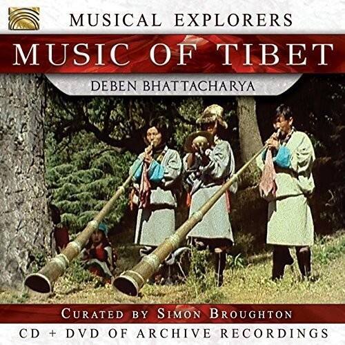 MUSICAL EXPLORERS  
MUSIC OF TIBET  
DEBEN BHATTACHARYA  

Curated by Simon Broughton  
CD + DVD of Archive Recordings